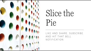 Side Hustle- Slice The Pie
