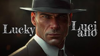 The Rise and Fall of Lucky Luciano