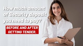 What is Tender Deposit ? | What is the exact amount - Earnest Money Deposit \u0026 Security Deposit