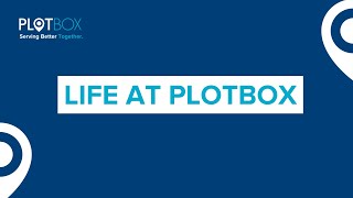 PlotBox | Life At PlotBox