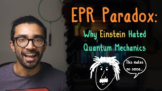 EPR Paradox: EASY Quantum Mechanics VISUALISED, Why Einstein HATED Spooky Action At A Distance