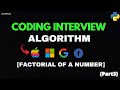 Coding Interview Challenge: Find the Factorial of a Number [Python]