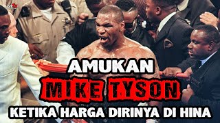 Ngeri Bangat !! AMUKAN MIKE TYSON KETIKA HARGA DIRINYA DI HINA - Boxing