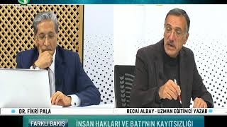 Fikri Pala ve Recai Albay Farklı Bakış ile 15 ARALIK 2017