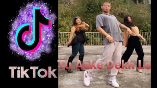 Tiktok Viral Song || Tu Aake Dekh Le Dance Cover ||