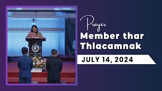 Member thar ca thlacamnak || Jul. 14, 2024