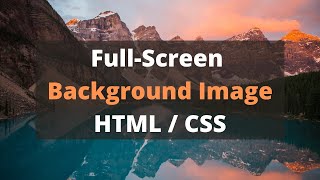 Full Screen Background Image with HTML CSS | Responsive Full Page Background Image CSS