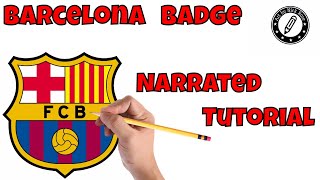|How to draw Soccer Badges|Learn to draw Barcelona F.C Badge|Draw soccer badges Barcelona| Narrated|