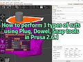 Simplest cutting and slicing tools launched with Prusa 2.6.1 - using Plug, Dowel, Snap connectors