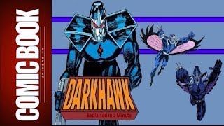 Darkhawk (Explained in a Minute) | COMIC BOOK UNIVERSITY