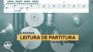 5 Passos para Ler Partitura Tocando Bateria!