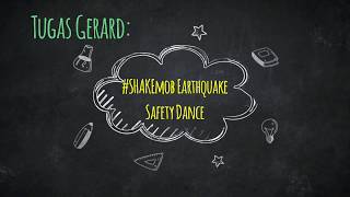 Gerard Dancing | ShakeMob Earthquake Safety Dance