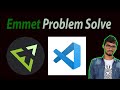 how to solve Emmet problem || Emmet problem solver || Emmet problem solve in visual studio English