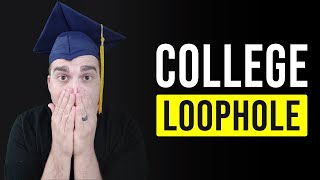 This College Loophole Saved me 3+ Years and Tens of Thousands of Dollars...