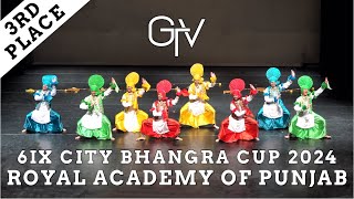 Royal Academy of Punjab - Third Place Live Category at 6IX City Bhangra Cup 2024