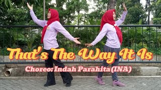 THAT'S THE WAY IT IS||LINE DANCE||HIGH BEGINNER||INDAH PARAHITA(INA)