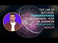 The Law Of Success. Paramahansa Yogananda