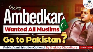Dr B R Ambedkar's Views on Islam & Pakistan and Partition of India in 1947 | UPSC | StudyIQ IAS