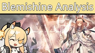 [Arknights] Blemishine - Overrated or Overlooked?