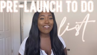 7 THINGS YOU HAVE TO DO BEFORE LAUNCHING YOUR BUSINESS | GABRIELLE LISA