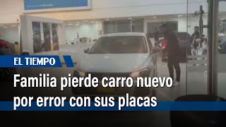 Inmovilizan carro nuevo de una familia porque la placa es de uno robado hace 30 años  | El Tiempo