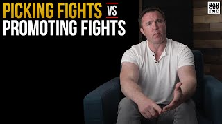 The way you pick a fight, is different than how you promote it…