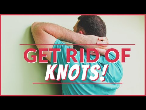 60 Second Stretches to Get Knots from Shoulders, Upper Back, & Traps 60 Second Stretches to Get Knots from Shoulders, Upper Back, & Traps
