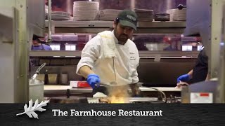 From Our Farm to Your Table - A Look Into The Farmhouse Restaurant