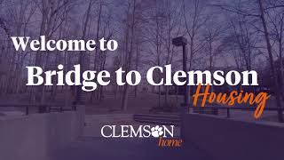 Welcome to Bridge to Clemson Housing