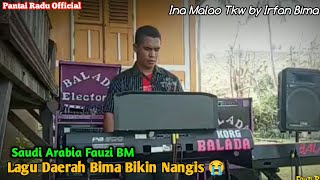 Ina Malao Tkw ‼️ Cover Irfan Bima (Saudi Arabia Fauzi BM)