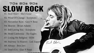 Scorpions Bon Jovi U2 Aerosmith Nirvana Best Slow Rock Ballads Of 80s 90s