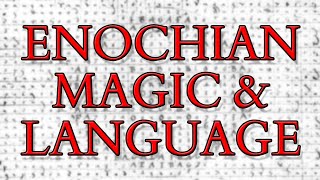 Enochian Magic and Language - Livestream Discussion with Aaron Leitch