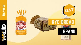 TOP 5 BEST RYE BREAD BRAND 2023