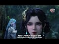 soul land 2 episode 67 wang qiuer entered the starry sky forest and dueled with wang donger