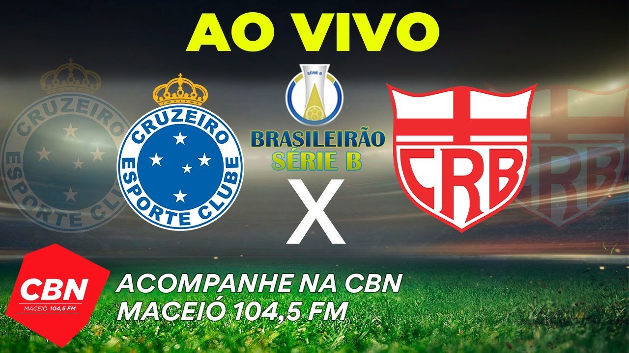 Cruzeiro X CRB - Ao Vivo - Série B Campeonato Brasileiro - YouTube