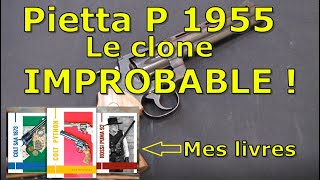 Revolver Pietta P 1955, la réplique complètement improbable !