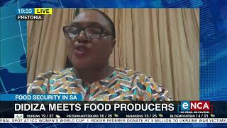 Food Security | Discussion | Thoko Didiza meets food producers