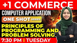 +1 Commerce CA | One Shot | Principles of Programming and Problem Solving | Chapter 3 | Exam Winner