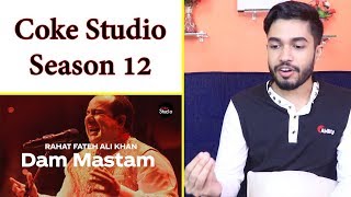 Indian Reaction on Dam Mastam | Coke Studio Season 12 | Rahat Fateh Ali Khan
