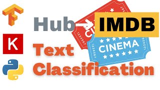 32: Text Classification | TensorFlow | Tutorial