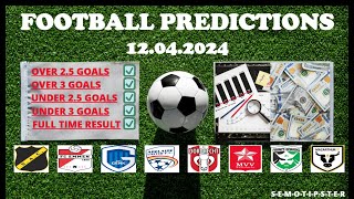 Football Predictions Today (12.04.2024)|Today Match Prediction|Football Betting Tips|Soccer Betting