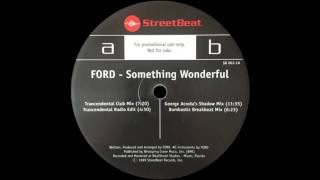 Ford Something Wonderful Bombastic Breakbeat Mix StreetBeat Records 1999