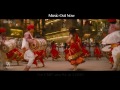 nagada sang dhol song ramleela ft deepika padukone ranveer singh hd 1080p greatpalash