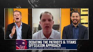Felger & Bedard get into heated debate on offseason approach of Patriots vs. Tit