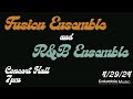 Fusion Ensemble and R&B Ensemble - Final Concert SP24
