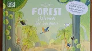 Bilingual read aloud of Forest, ¡Salvemos los bosques! by Brendan Kearney