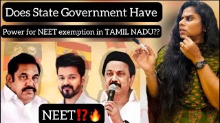 NEET⁉️🔥 Does State Government Has the Power on NEET? Complete Analysis for UPSC in Tamil