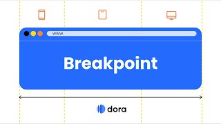 Dora Tutorial: Breakpoint Basics