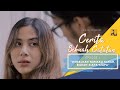 Cerita Sebuah Catatan  - Kenalkan Namaku Sarah, dan Bukan Siapa-Siapa! #EP01