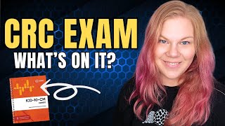 What's on the CRC Exam - Breakdown and Concepts to Study for Risk Adjustment Certification